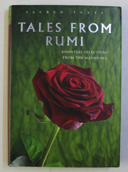 TALES FROM RUMI - ESSENTIAL SELECTIONS FROM THE MATHNAWI , 2006