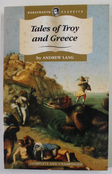 TALES OF TROY AND GREECE by ANDREW LANG , 1995