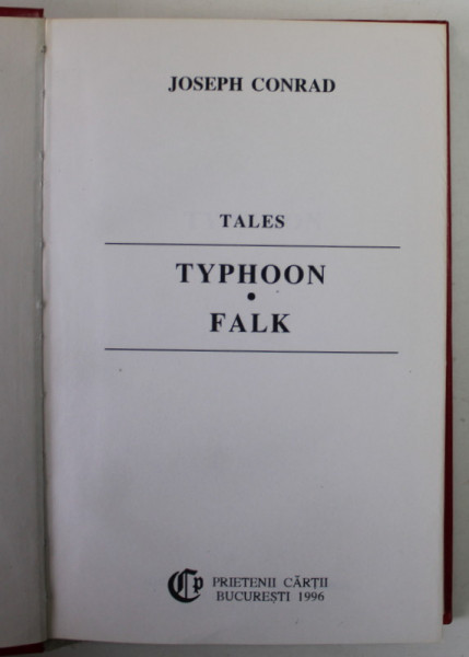 TALES : TYPHOON , FALK by JOSEPH CONRAD , 1996