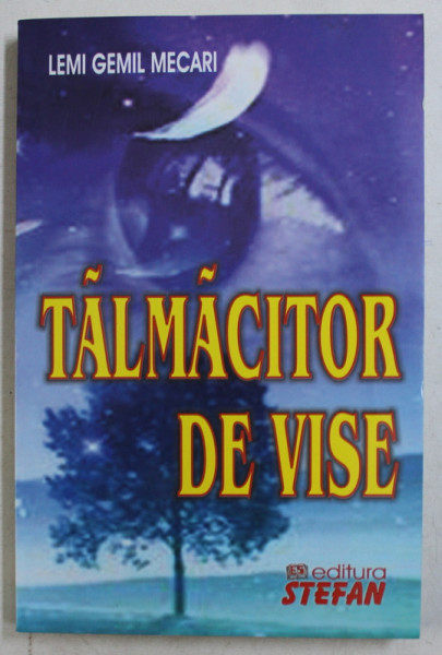 TALMACITOR DE VISE de LEMI GEMIL MECARI , 2009