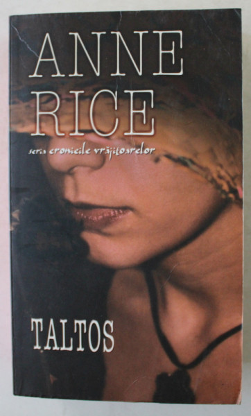 TALTOS de ANNE RICE , 2008