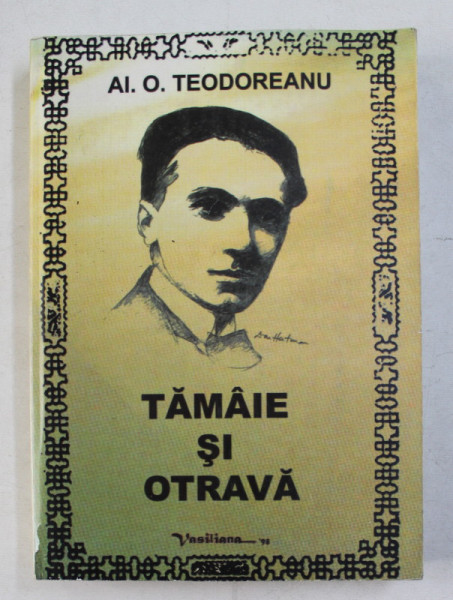 TAMAIE SI OTRAVA de AL. O TEODOREANU , 2008