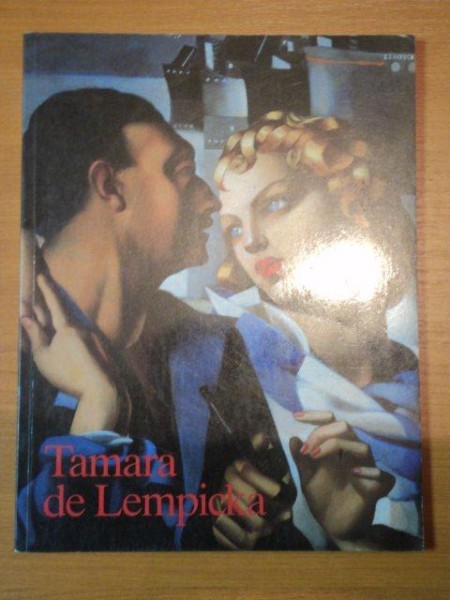 TAMARA DE LEMPICKA 1898-1980