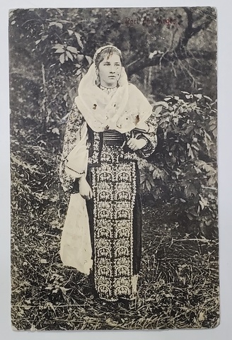 TANARA IN COSTUM POPULAR , CARTE POSTALA , PERIOADA PRIMUL RAZBOI MONDIAL