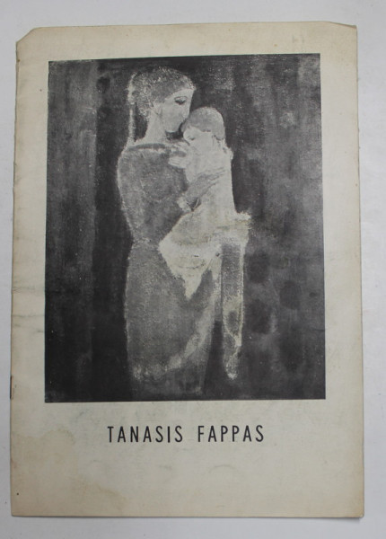TANASIS FAPPAS , CATALOG DE EXPOZITIE , APRILIE , 1974