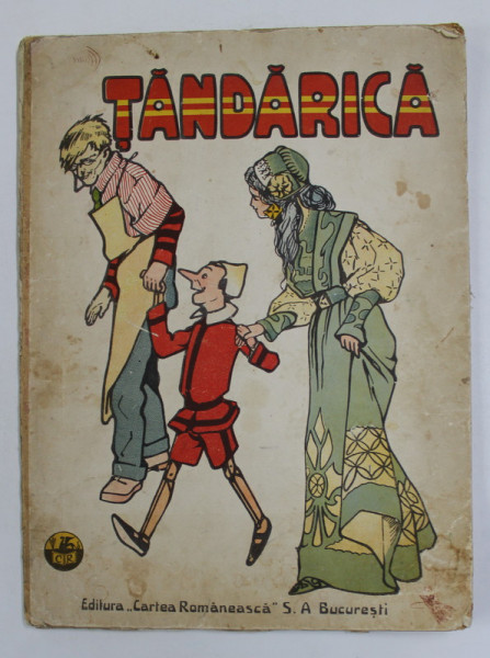 TANDARICA - adaptat in romaneste de LIA HARSU , EDITIE INTERBELICA , LIPSA COPERTA  ORIGINALA SPATE