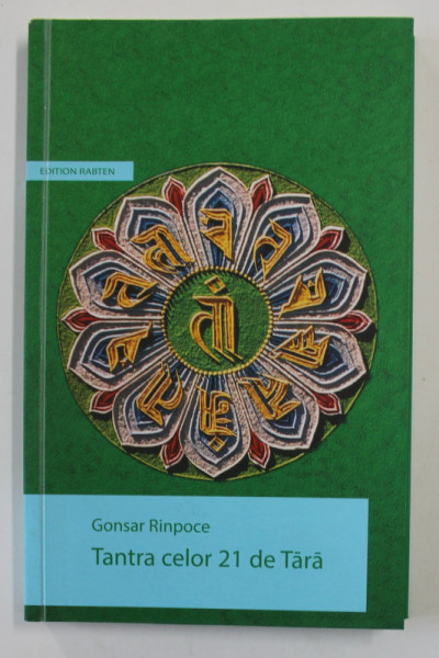 TANTRA CELOR 21 DE TARA de GONSAR RINPOCE , 2019