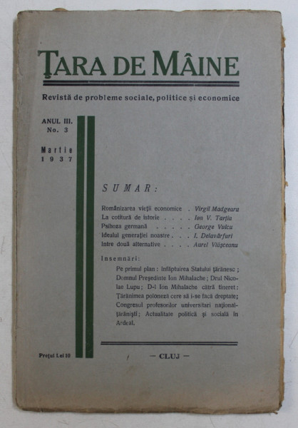 TARA DE MAINE  - REVISTA DE PROBLEME SOCIALE , POLITICE SI ECONOMICE , ANUL III  - NO. 3 , MARTIE , 1937