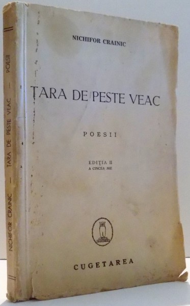 TARA DE PESTE VEAC , POESII de NICHIFOR CRAINIC ,