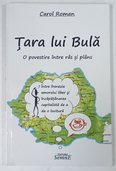 TARA  LUI BULA , O POVESTIRE INTRE RAS SI PLANS de CAROL ROMAN , 2009