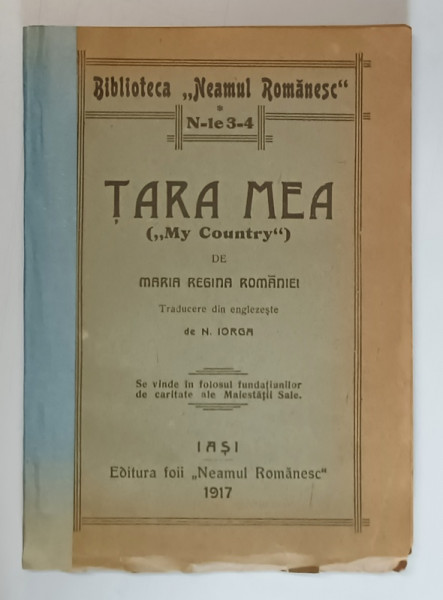 TARA MEA ( MY COUNTRY ) de MARIA REGINA ROMANIEI , 1917