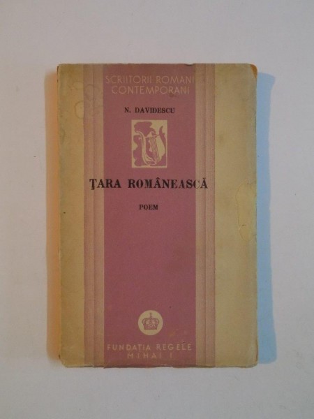 TARA ROMANEASCA. POEM de N. DAVIDESCU  1944