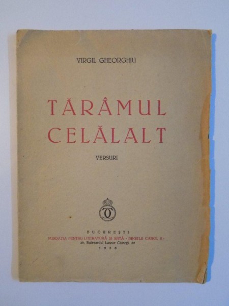TARAMUL CELALALT. VERSURI de VIRGIL GHEORGHIU  1938