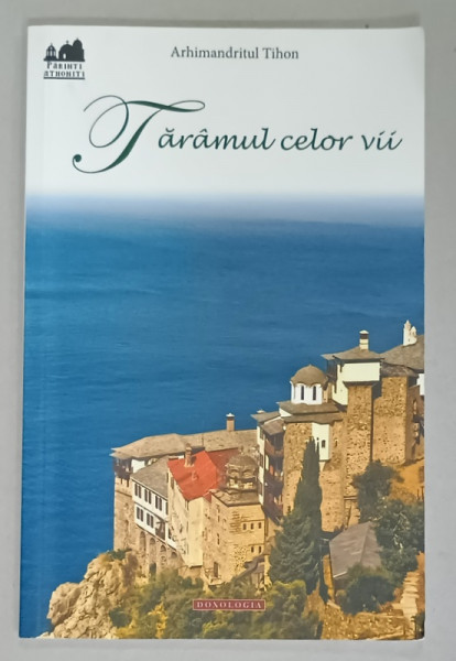 TARAMUL CELOR VII de ARHIMANDRITUL TIHON , 2015