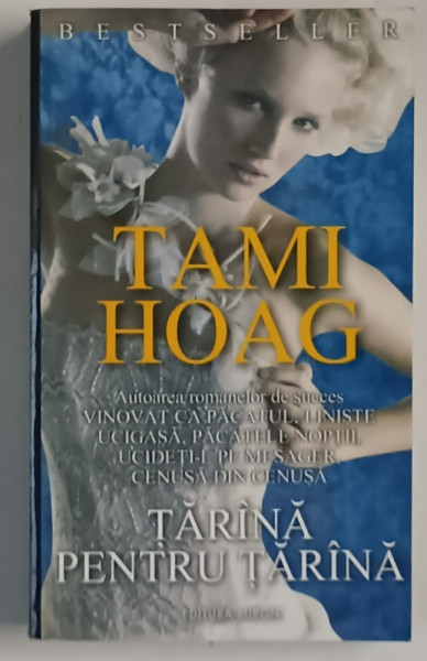 TARANA PENTRU TARANA de TAMI HOAG , ANII '90
