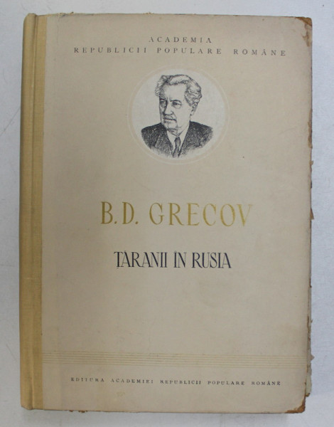 TARANII IN RUSIA de B. D. GRECOV , 1952