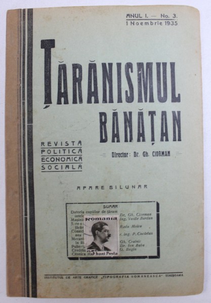 TARANISMUL BANATAN  - REVISTA POLITICA , ECONOMICA , SOCIALA  - APARE BILUNAR , ANUL I -  No. 3 , 1  NOEMBRIE ,  1935