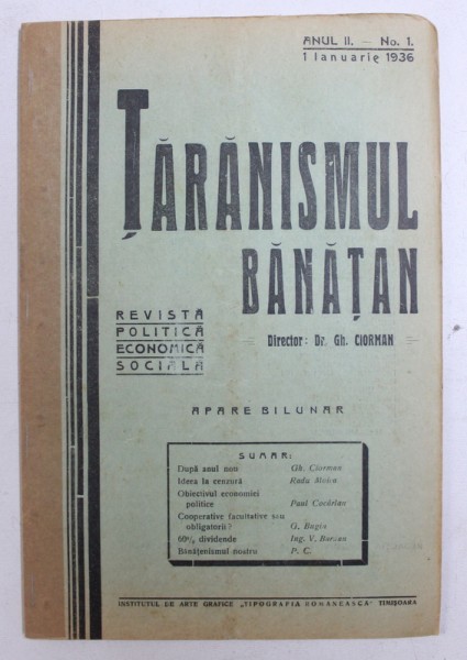 TARANISMUL BANATAN  - REVISTA POLITICA , ECONOMICA , SOCIALA  - APARE BILUNAR , ANUL II -  No. 1 , 1 IANUARIE ,  1936