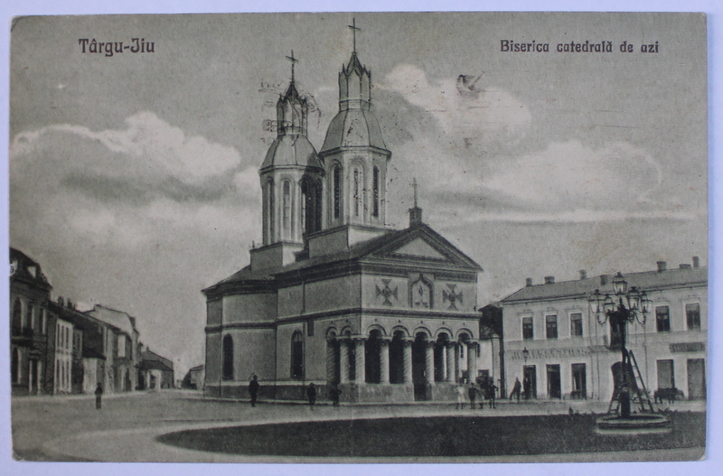 TARGU JIU , BISERICA ORTODOXA DE AZI , CARTE POSTALA ILUSTRATA , MONOCROMA, CIRCULATA , DATATA 1925