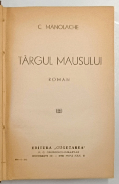 TARGUL MAUSULUI , roman de C. MANOLACHE , 1940