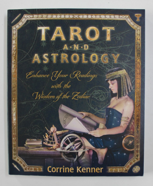 TAROT AND ASTROLOGY by CORRINE KENNER , 2019