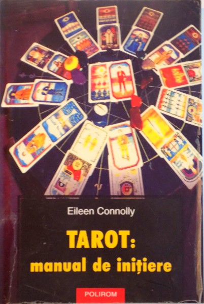 TAROT, MANUAL DE INITIERE de EILEEN CONNOLLY, 2005