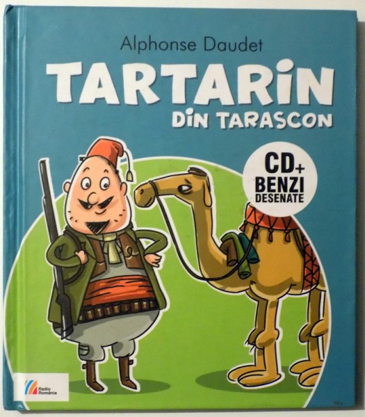 TARTARIN DIN TARASCON de ALPHONSE DAUDET , 2012