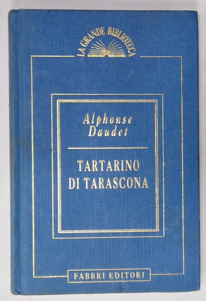 TARTARINO DI TARASCONA di ALPHONSE DAUDET , 1996