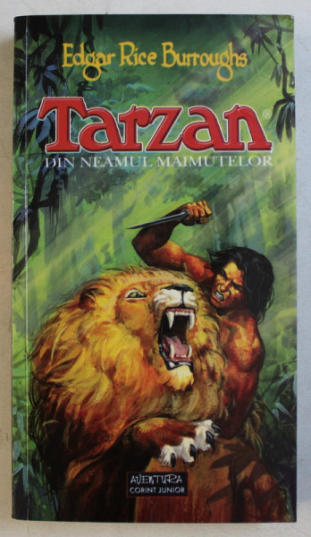 TARZAN DIN NEAMUL MAIMUTELOR de EDGAR RICE BURROUGHS , 2008