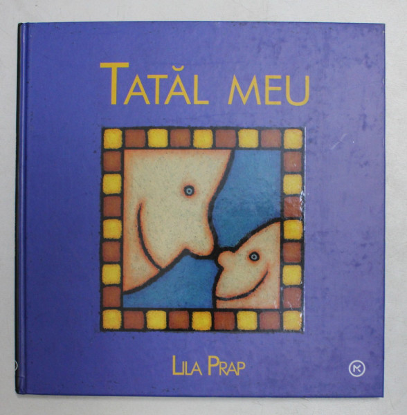 TATAL MEU de LILA PRAP , 2007