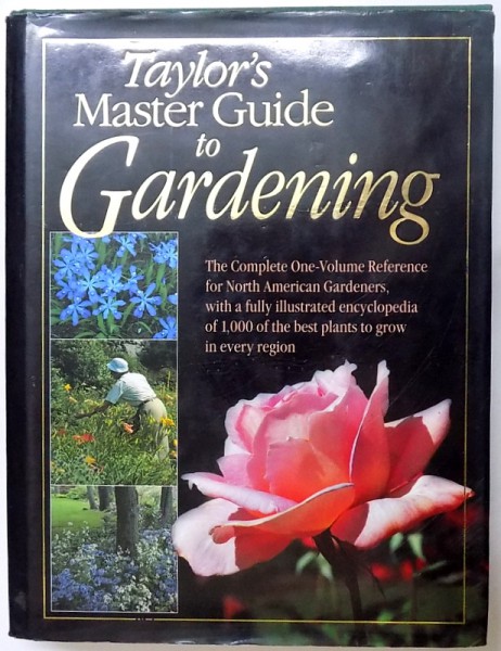 TAYLOR' S GUIDE TO GARDENING by RITA BUCHANAN, ROGER HOLMES, 1994