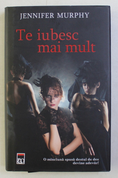 TE IUBESC MAI MULT de JENNIFER MURPHY , 2015