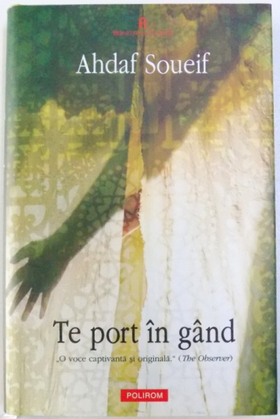 TE PORT IN GAND de AHDAF SOUEIF , 2008