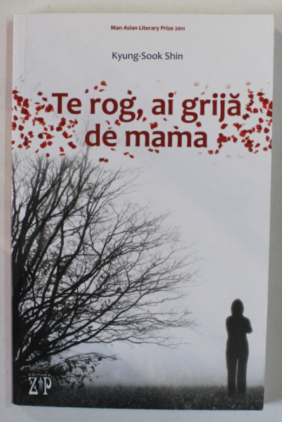 TE ROG , AI GRIJA DE MAMA de KYUNG - SOOK SHIN , 2014