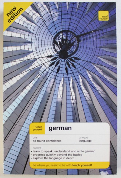 TEACH YOURSELF GERMAN by PAUL COGGLE and HEINER SCHENKE , 2007