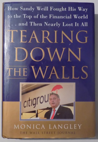 TEARING DOWN THE WALLS by MONICA LANGLEY , 2003