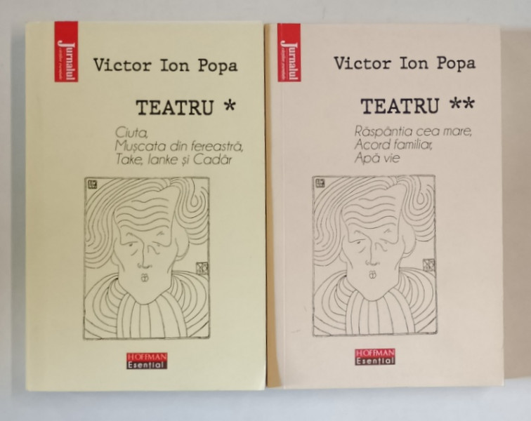 TEATRU ( CIUTA , MUSCATA DIN  FEREASTRA , TAKE , IANKE SI CADAR , RASPANTIA CEA MARE , ACORD FAMILIAR , APA VIE ) , VOLUMELE I - II de VICTOR ION POPA , 2022