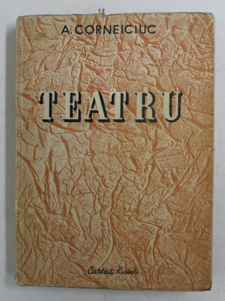 TEATRU de A. CORNEICIUC , 1951