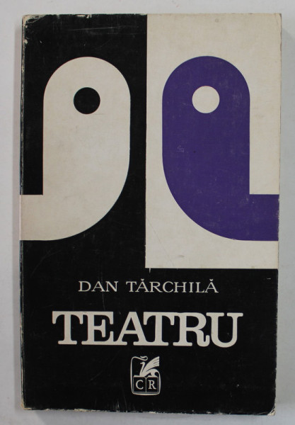TEATRU de DAN TARCHILA , 1972