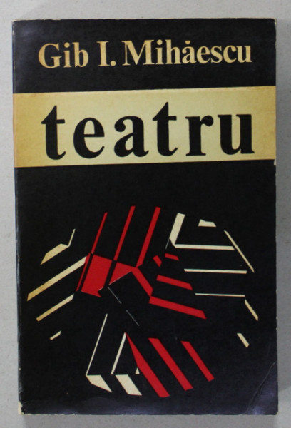 TEATRU de GIB. I. MIHAESCU , 1973 , VEZI DESCRIEREA !