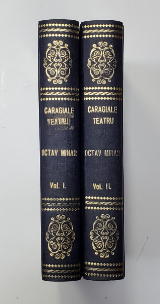 Teatru de I. L. Caragiale, editie critica de Octav Minar, 2 volume - Bucuresti, 1924