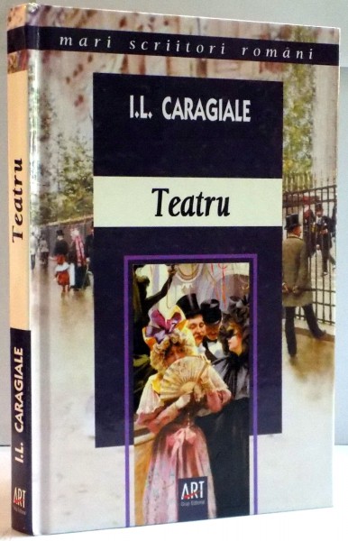 TEATRU de I.L. CARAGIALE , 2006