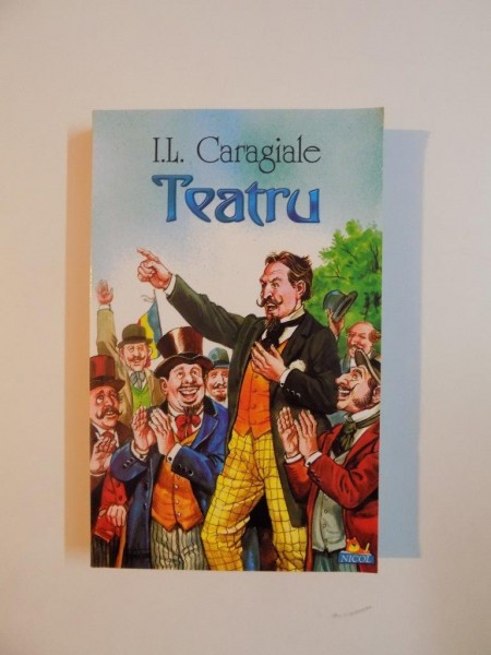 TEATRU de I.L.CARAGIALE 2012