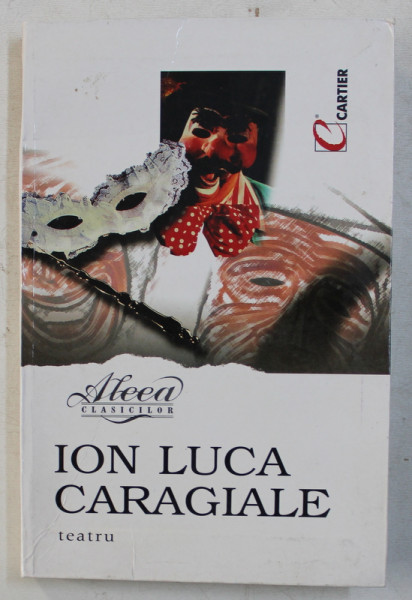 TEATRU de ION LUCA CARAGIALE , 2000