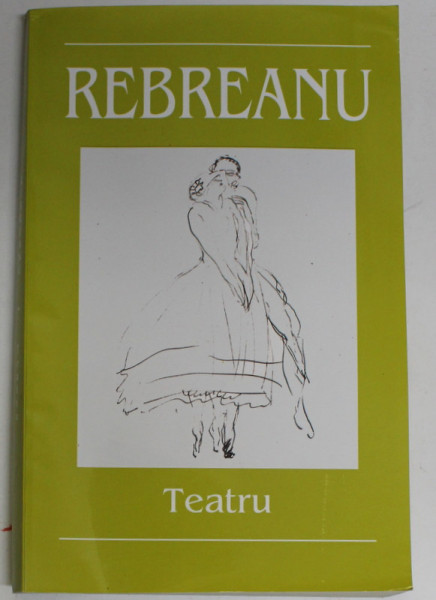 TEATRU de LIVIU REBREANU , 2004