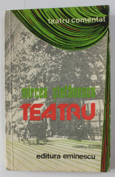 TEATRU de MIRCEA STEFANESCU , 1979 , DEDICATIE*