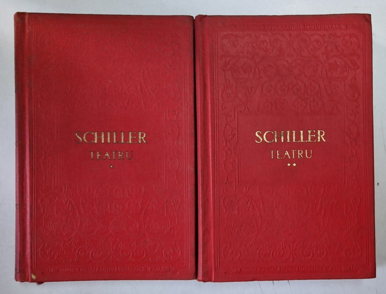TEATRU de SCHILLER , VOLUMELE I - II , 1955