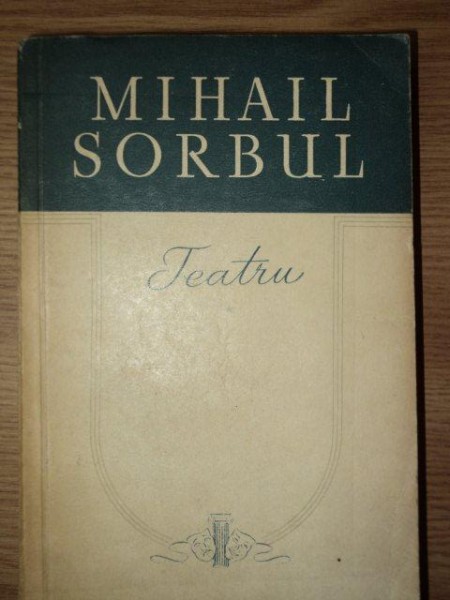TEATRU-MIHAIL SORBUL  1963