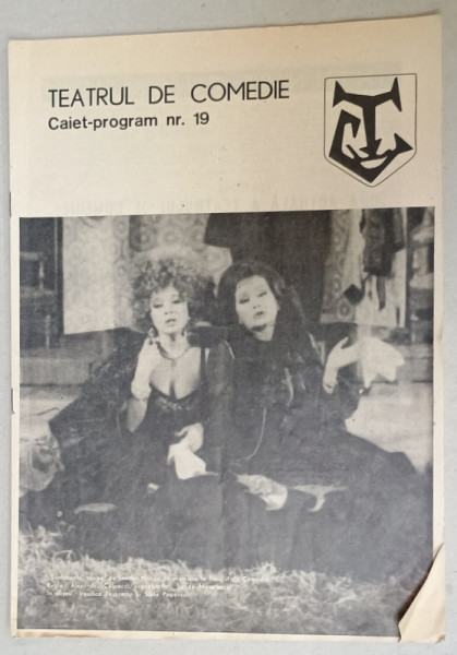 TEATRUL DE COMEDIE , CAIET - PROGRAM NR. 19 , 1982
