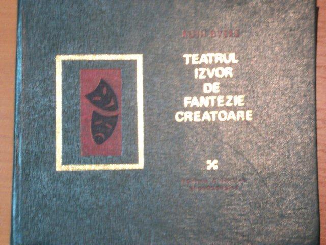 TEATRUL IZVOR DE FANTEZIE CREATOARE- RUTH BYERS, BUC. 1970
